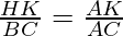 \frac{HK}{BC} = \frac{AK}{AC}