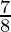 \frac{7}{8}