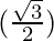 (\frac{\sqrt 3}{2})